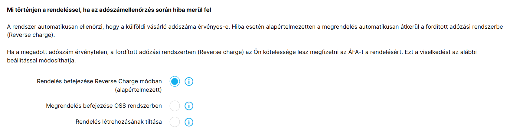 Mi történjen a rendeléssel, ha az adószámellenőrzés során hiba merül fel