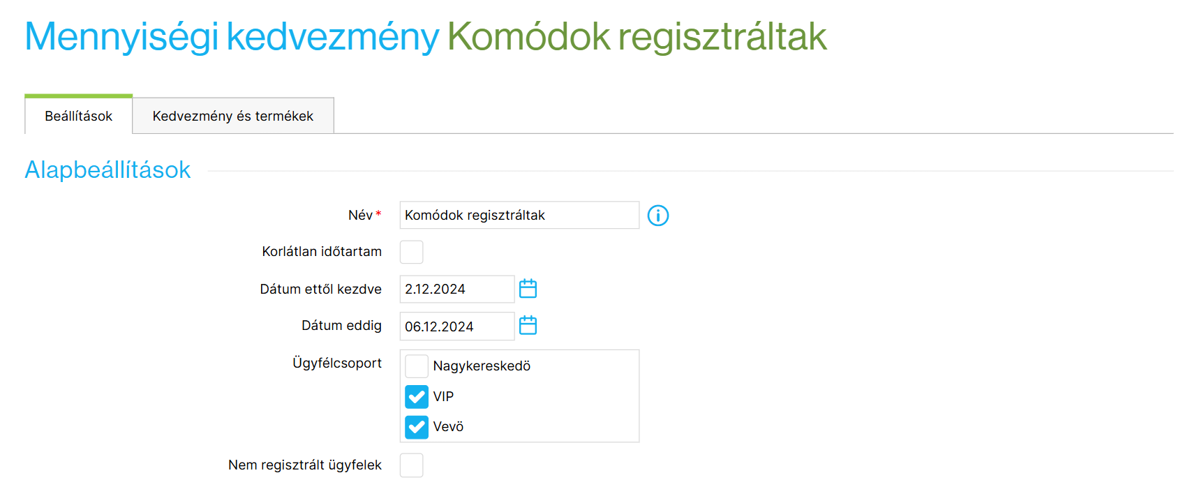 A mennyiségi engedmények alapbeállításai