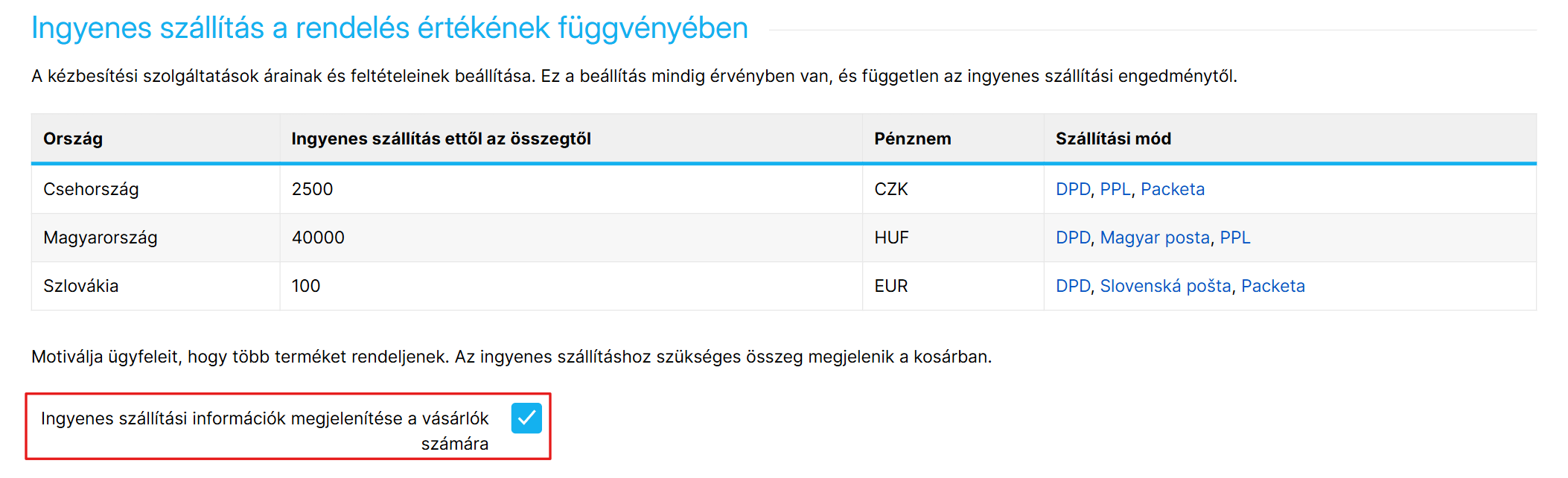 Az ingyenes szállítás áttekintése rendelési összeg szerint