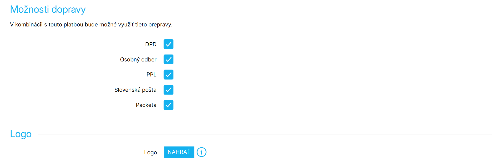 Možnosti dopráv, ku ktorým sa má platba zákazníkom ponúkať