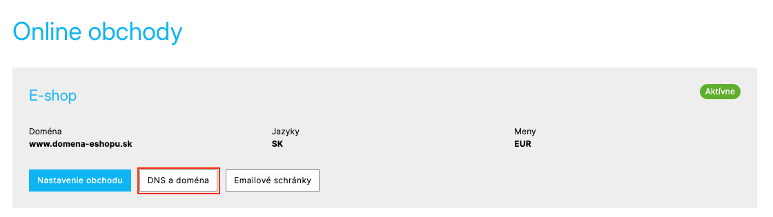 Predajné kanály → Online obchody so zvýrazneným tlačidlom DNS a doména
