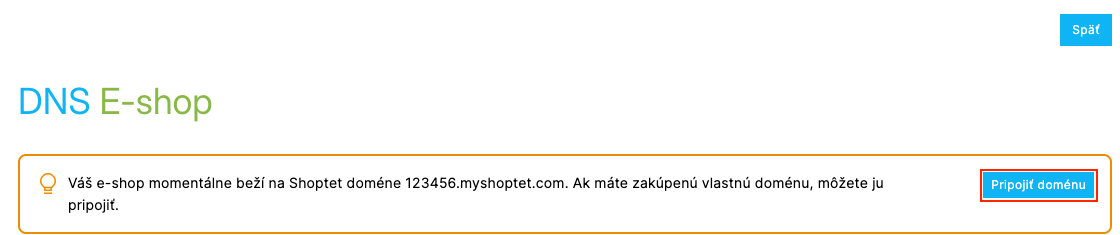 Stránka DNS a doména pri e-shope bez vlastnej domény so zvýrazneným tlačidlom Pripojiť doménu