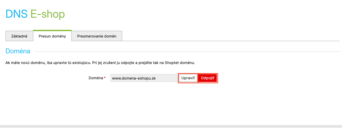 Záložka Presun domény so zvýraznenými tlačidlami Upraviť a Odpojiť