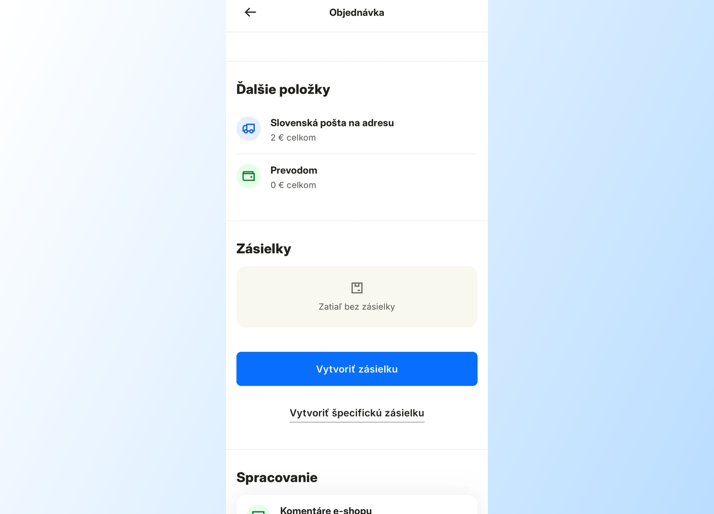 Detail objednávky so sekciou Zásielky a tlačidlami Vytvoriť zásielku a Vytvoriť špecifickú zásielku