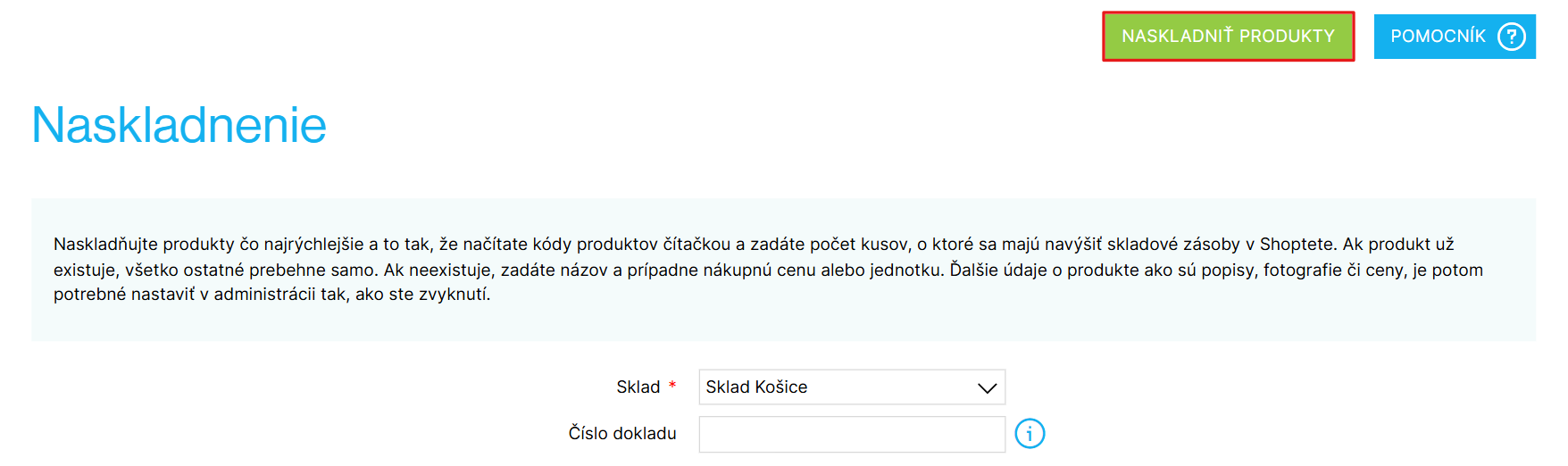 Tlačidlo na dokončenie naskladnenia produktov