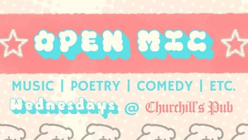 Open Mic : Every Wednesday at Churchill's Pub in Miami, FL