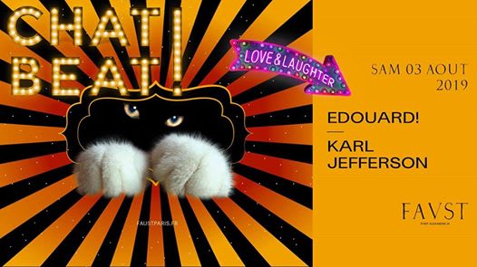 Chat Beat! — Faust Closing w/ Edouard! & Karl Jefferson