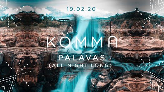 KÖMMA Paris + Palavas (All Night Long)