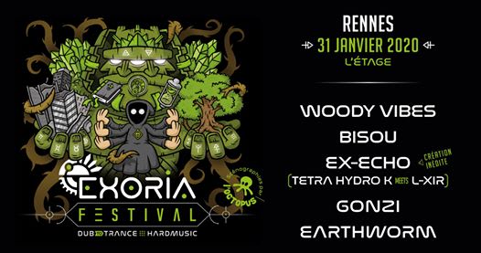 Exoria Festival | Dub to Trance (Rennes)