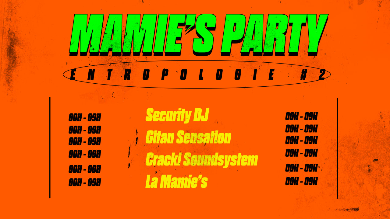Mamie's Party : Entrepologie #2