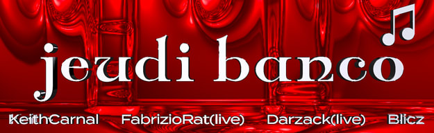 Jeudi Banco : Fabrizio Rat live • Keith Carnal • Darzack live • Blicz