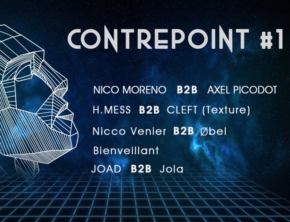 Contrepoint #1 : Nico Moreno b2b Axel Picodot, Texture & More