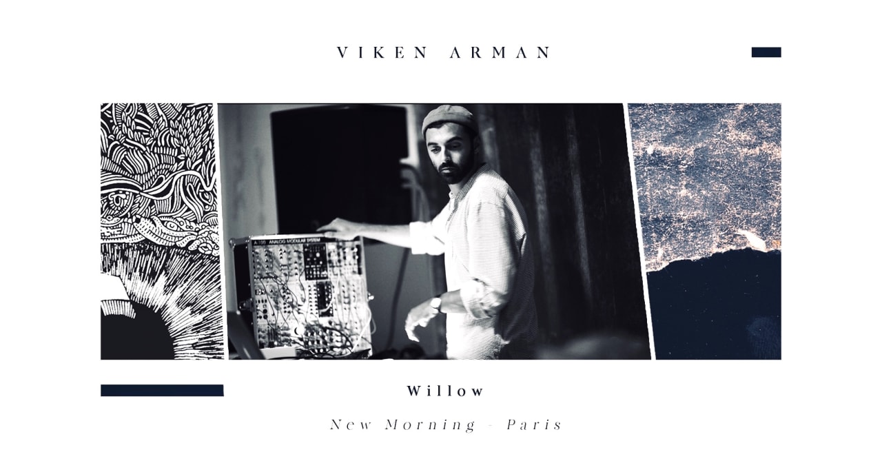 VIKEN ARMAN - Concert Live ❍ Willow [Release Party]