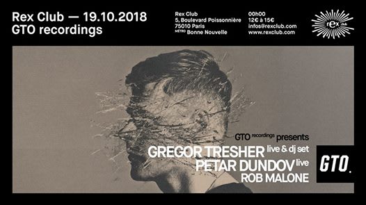 GTO presente: Gregor Tresher Live, Petar Dundov Live, Rob Malone