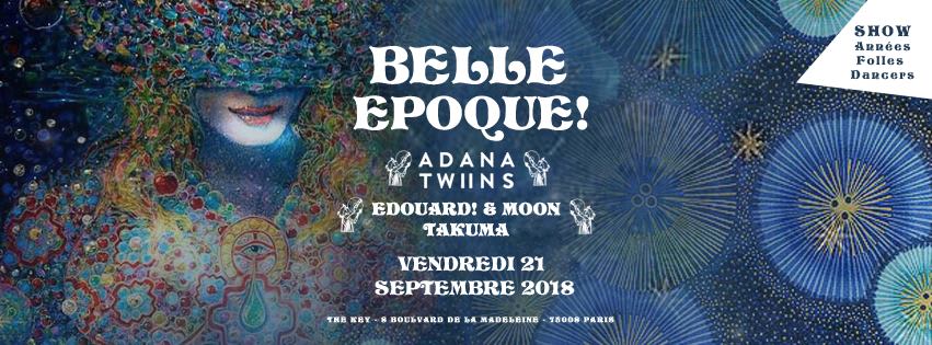 The Key x Belle Epoque! : ADANA TWINS, Edouard! & Moon, Takuma