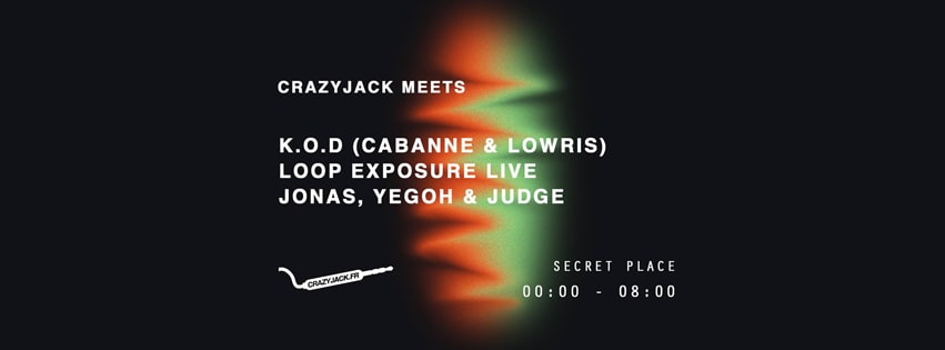 CrazyJack meets K.O.D, Loop Exposure live, High Ends