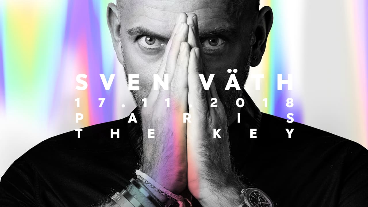 The Key Paris presents Sven Väth