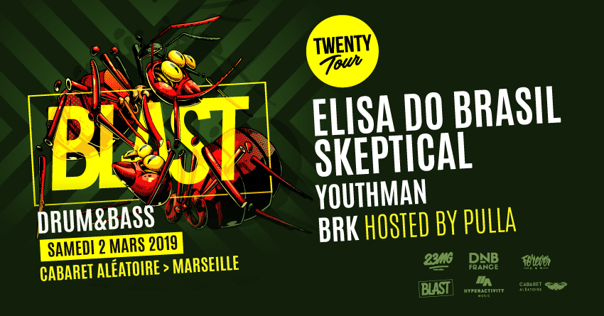 BLAST x FOREVER DRUM'N BASS : ELISA DO BRASIL + SKEPTICAL +... 