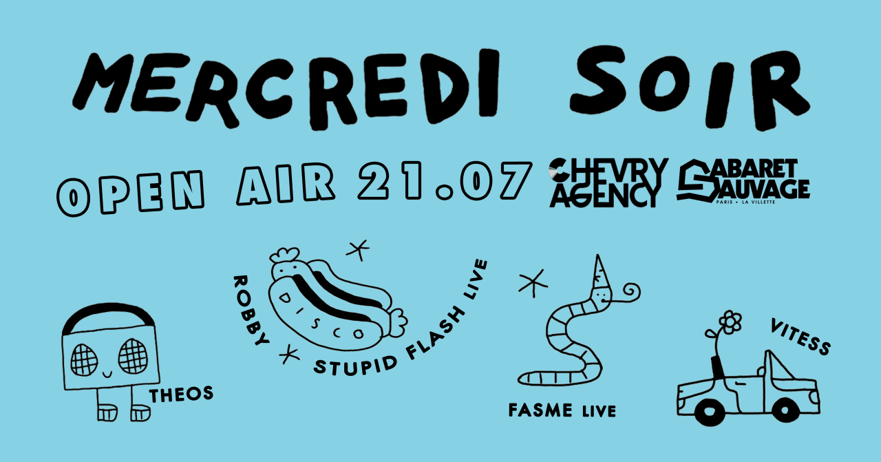 Mercredi Soir x Chevry Agency : Fasme Live, Vitess and more