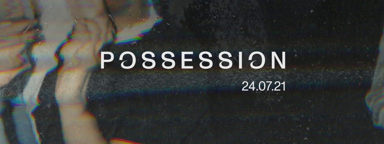 Possession 24 juillet