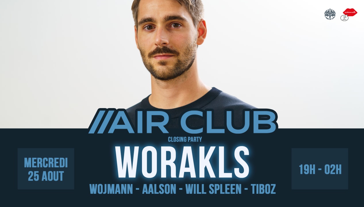 R2 Rooftop x Air Club Closing Party : WORAKLS