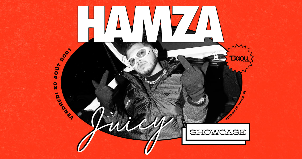 Juicy : Hamza / Bobba Ash
