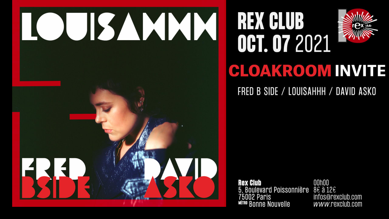 Cloakroom Invite : Louisahhh, Fred Bside, David Asko