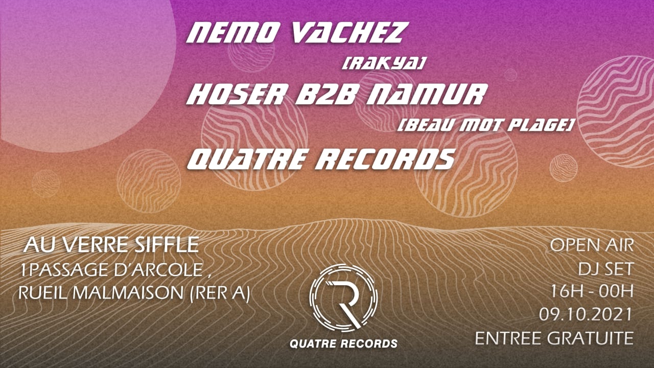 Quatre Records invite Hoser B2B Namur (BMP) & Nemo Vachez (Rakya)