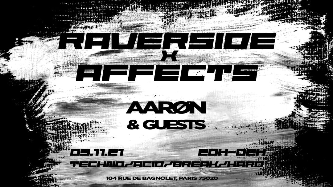 RAVERSIDE x Affects # 2