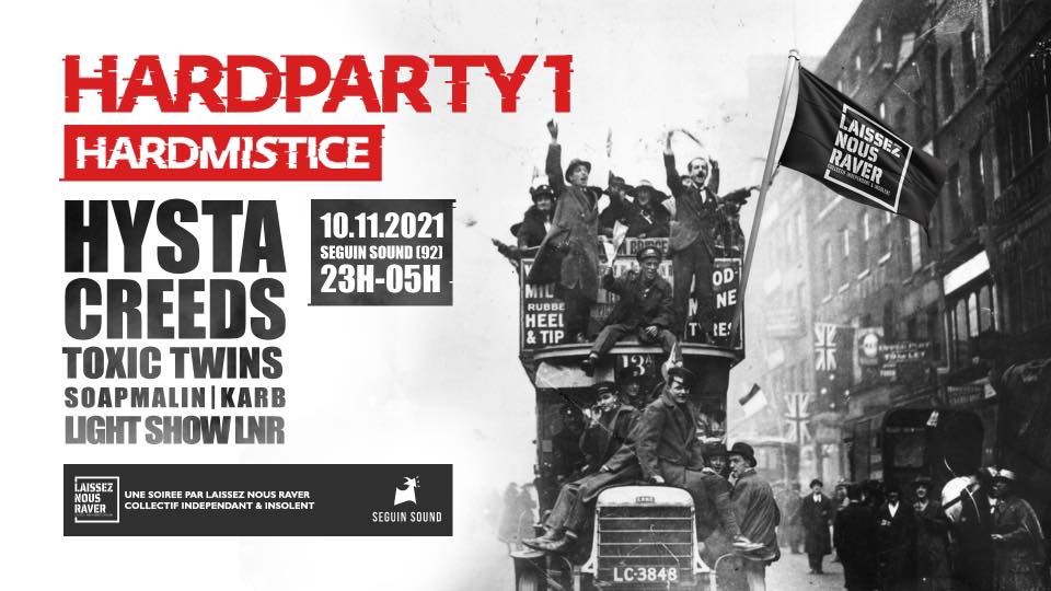 LNR PRESENTE : HARDPARTY #1 - HARDMISTICE [VEILLE DE JOUR FERIE]