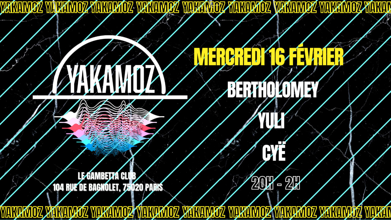 YAKAMOZ X LE GAMBETTA CLUB