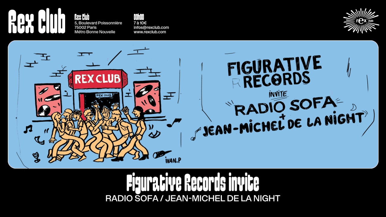 Figurative Records invite Radio Sofa & Jean Michel De La Night