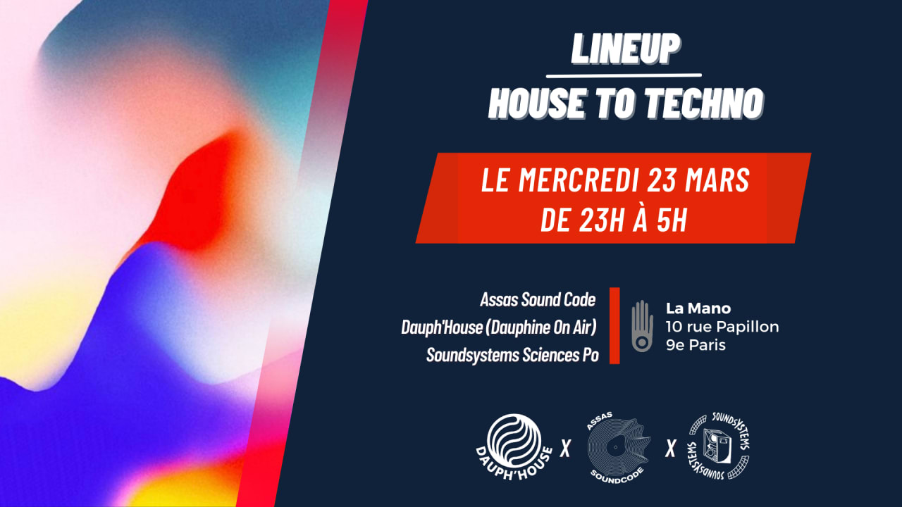 House to Techno : ASC x Sc Po x Dauphine