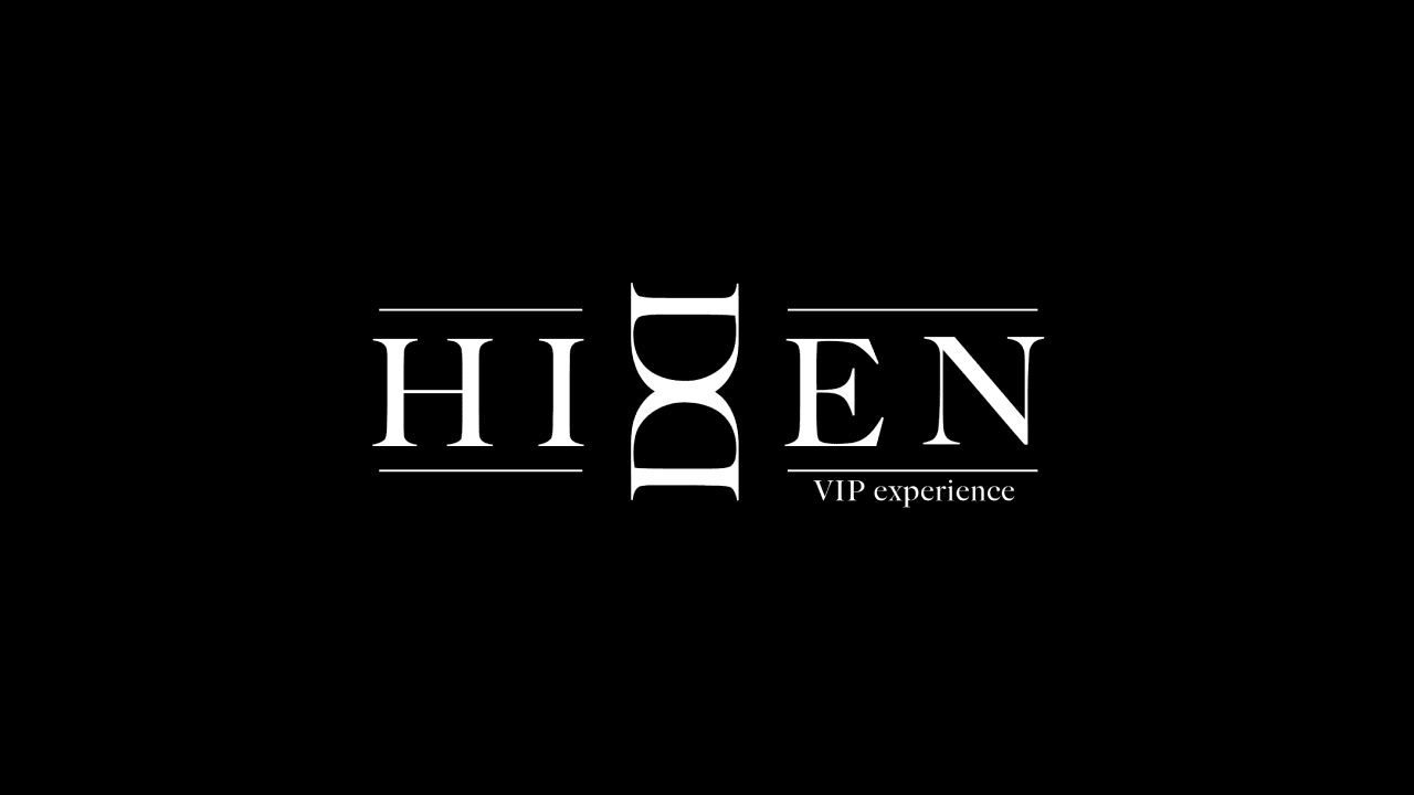 HIDDEN VIP EXPERIENCE