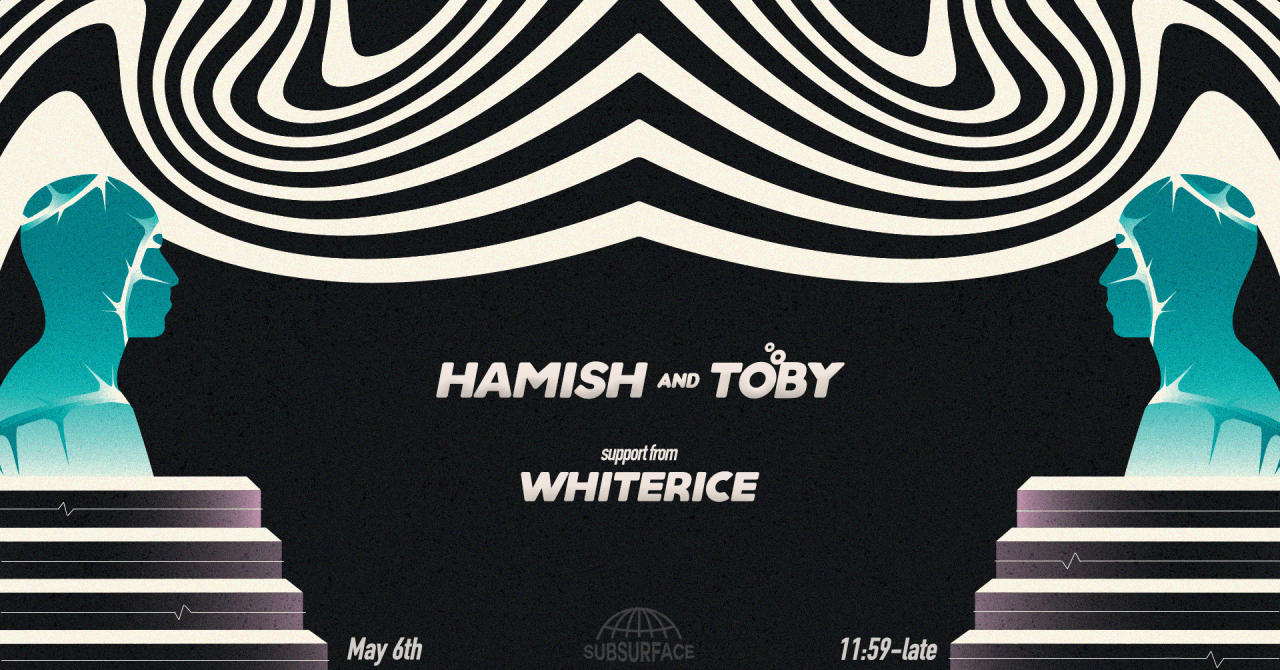 Subsurface 038: Hamish & Toby + WhiteRice