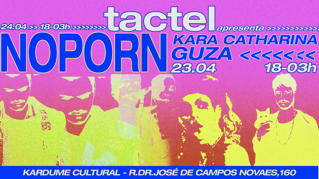 TACTEL convida NOPORN , Campinas · Billets Shotgun