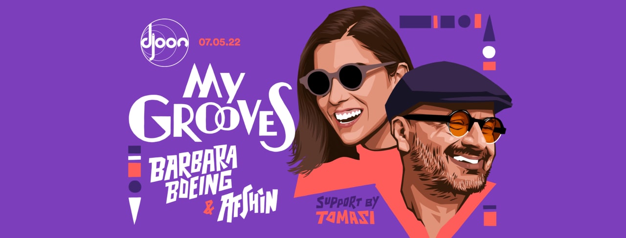 DJOON: My Grooves - Afshin invite Barbara Boeing & Tomasi