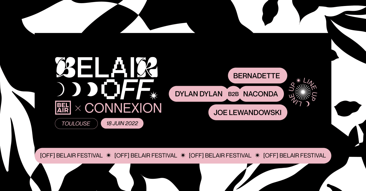 [OFF]BEL AIR FESTIVAL X CONNEXION LIVE