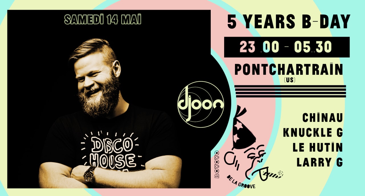 De La Groove Invites Pontchartrain @ Djoon