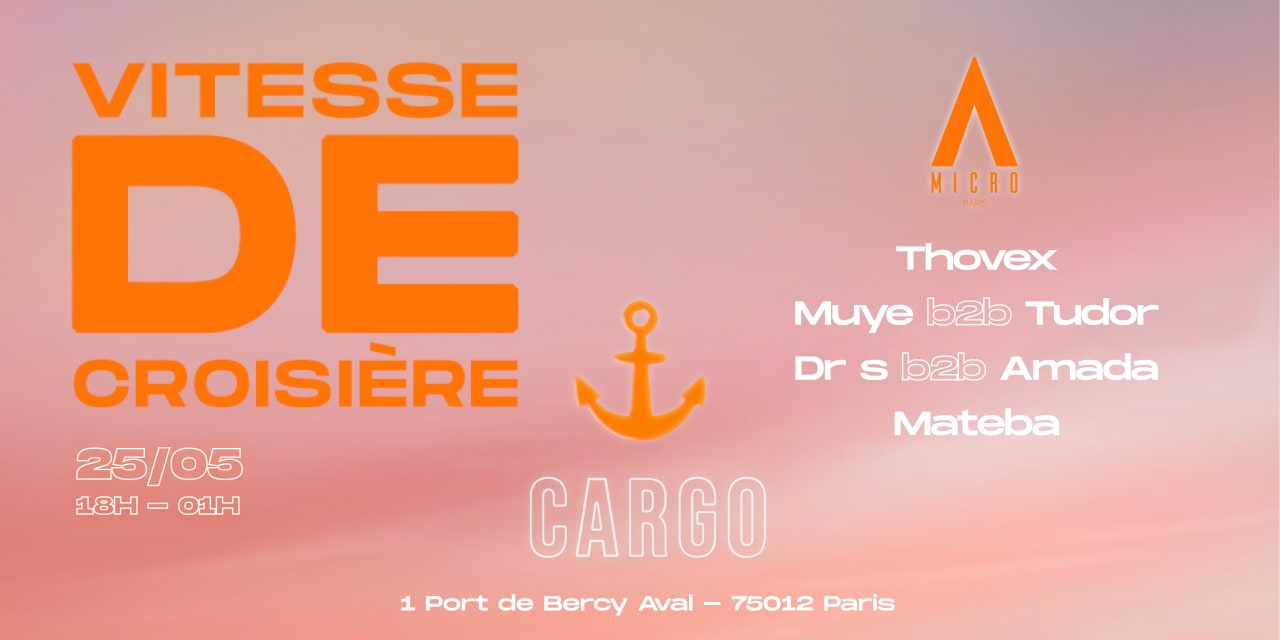 Vitesse de Croisière #2 w/ Micro In Paris