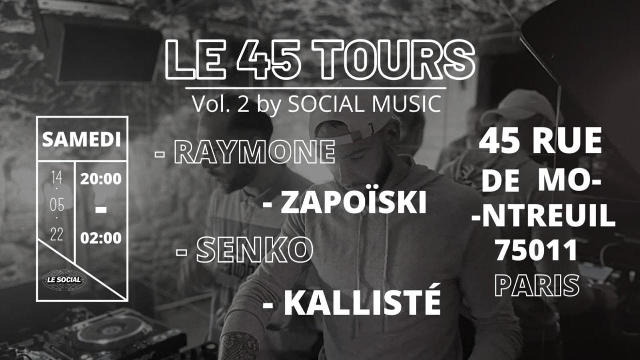 Social Music #2 @ 45 Tours 