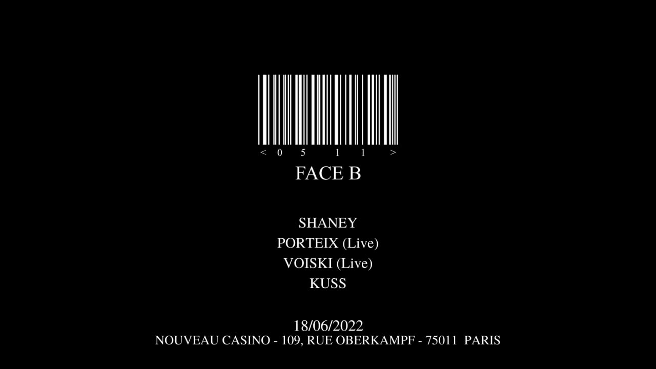FACE B #001 invite Porteix, Voiski, Kuss et Shaney