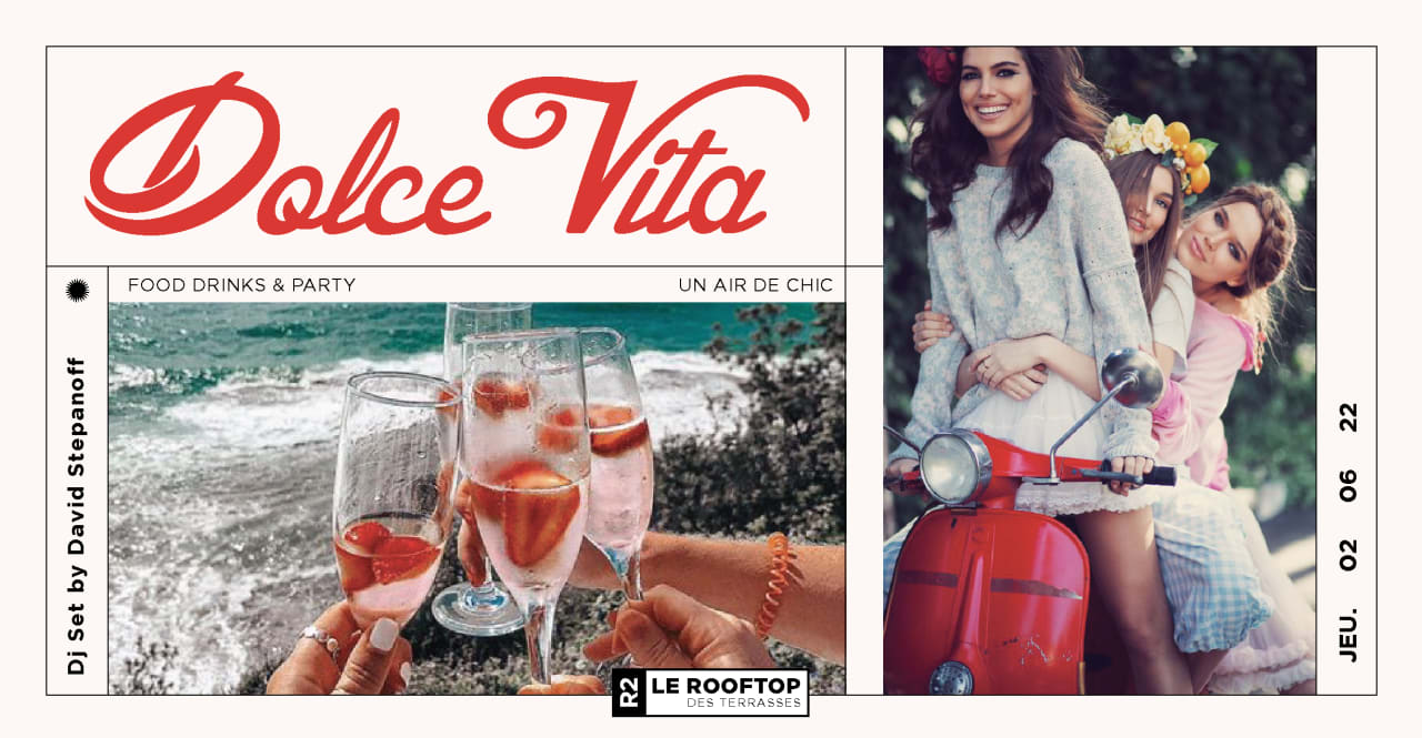 R2 ROOFTOP x DOLCE VITA  - 02.06.22