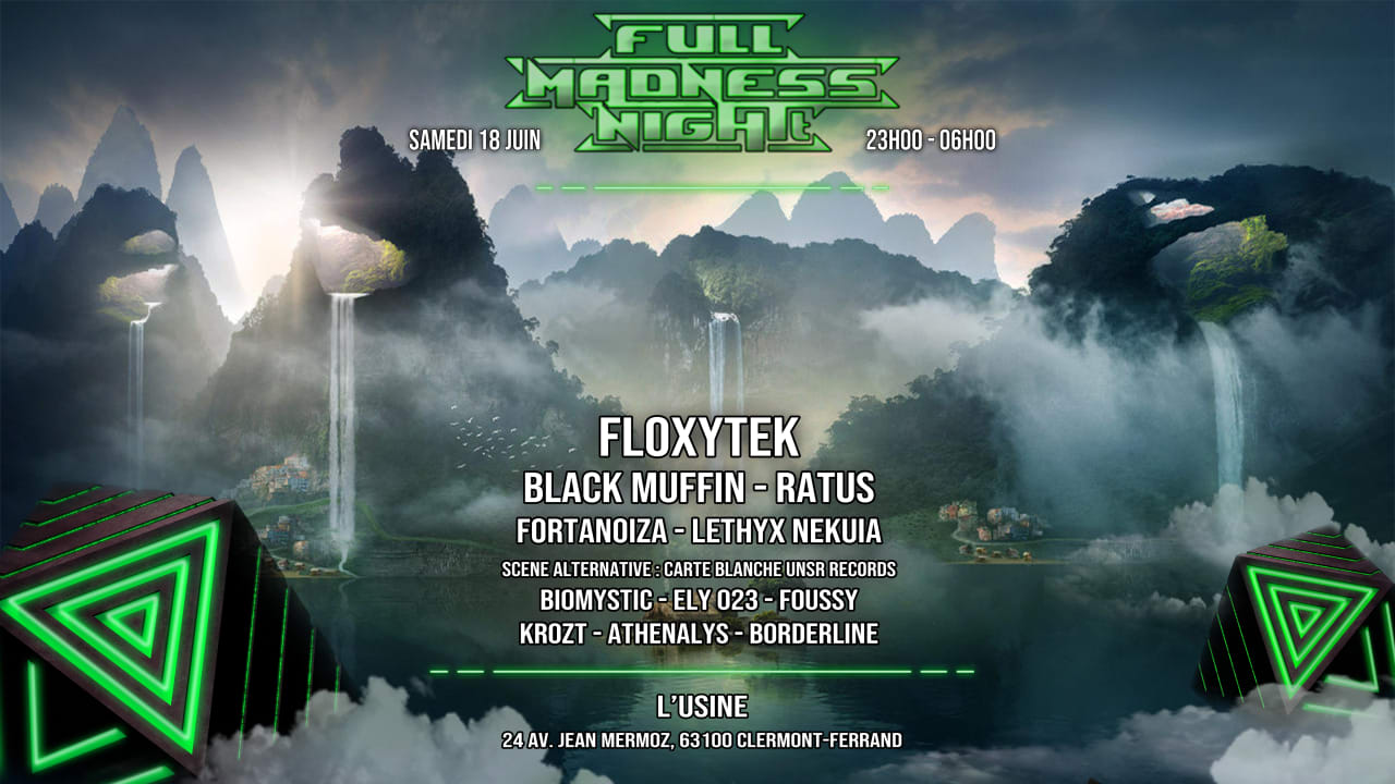 Full Madness Night - Floxytek / Black Muffin / Ratus