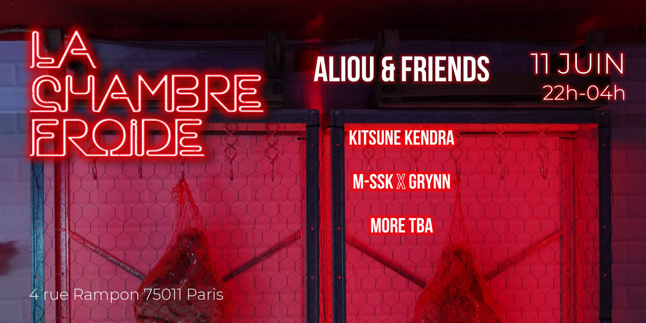 La Chambre Froide w/ Aliou & Friends