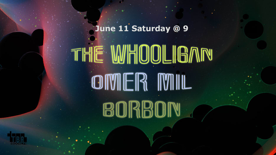 The Whooligan, Omer Mil, Borbon