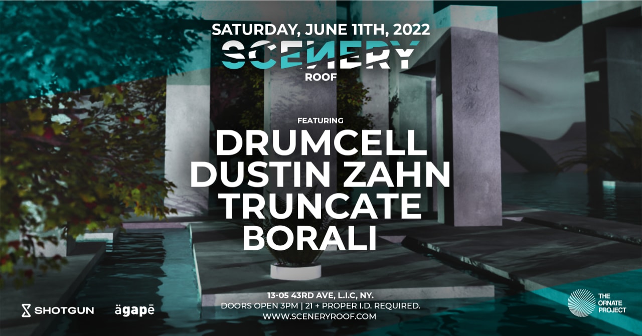 Scenery Roof: DRUMCELL, DUSTIN ZAHN, TRUNCATE, BORALI