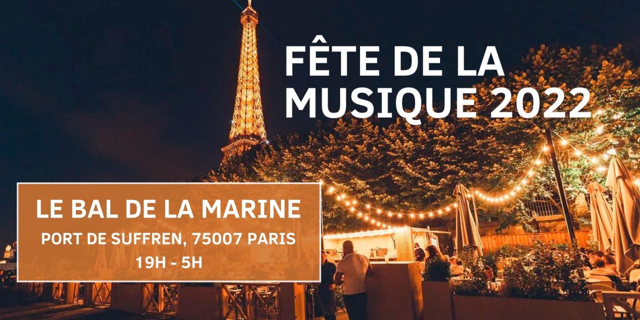 FÊTE DE LA MUSIQUE x BAL DE LA MARINE