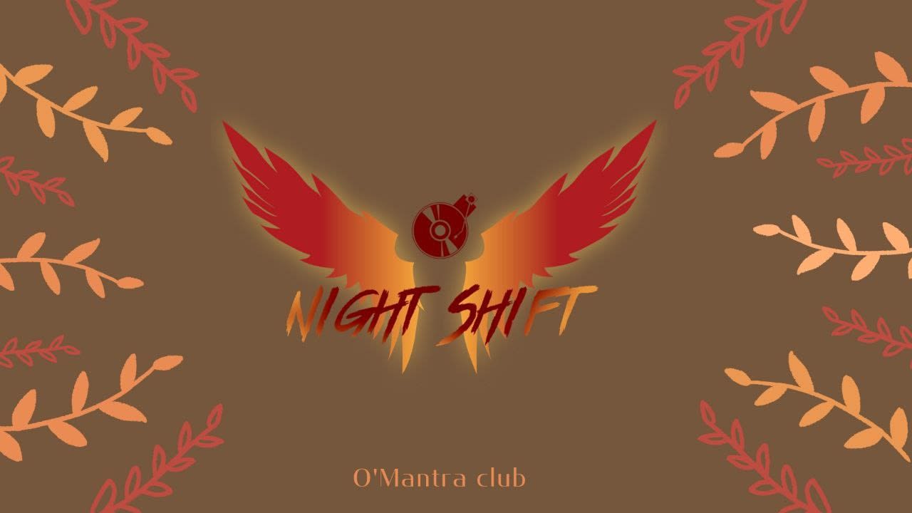 NightShift Takeover O'Mantra : Progressive House & Melodic Techno