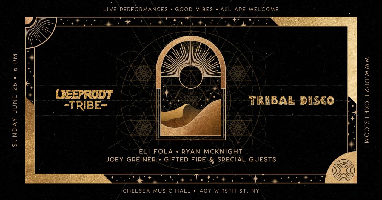 Tribal Disco x Deep Root Tribe at Chelsea Music Hall